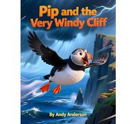 Pip and the Very Windy Cliff: 2