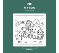 "Pip at the Zoo": "English Coloring Storybook for Kids"
