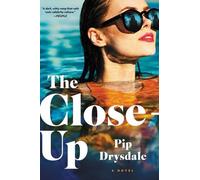 Pip Drysdale The Close-Up (Copertina rigida)
