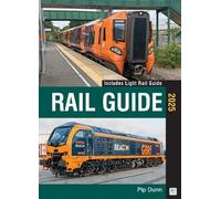 Pip Dunn abc Rail Guide 2025 (Copertina rigida)