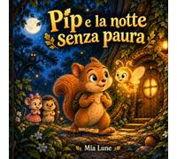 Pip e la notte senza paura