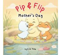 Pip & Flip: Mother's Day