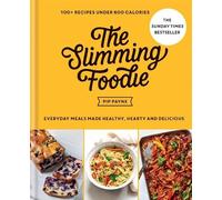 Pip Payne The Slimming Foodie (Copertina rigida)