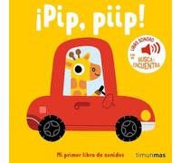 ¡Pip, piip! Mi primer libro de sonidos