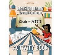 Pip Reid Bible Pathway Ad Learning Hebrew: Around the Home Activity (Tascabile)