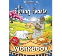 Pip Reid The Spring Feasts Workbook for K-2 (Tascabile) Beginners