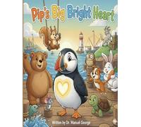 Pip’s Big Bright Heart