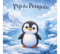 Pip the Penguin