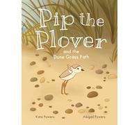 Pip the Plover and the Dune Grass Path