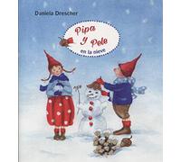 Pipa y Pele en la nieve