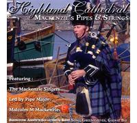 Pipe Major Malcolm M. Mackenzie - Highland Cathedral