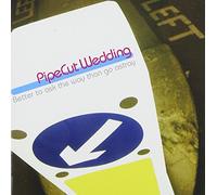 Pipecut Wedding - Better to Ask the Way Than Go