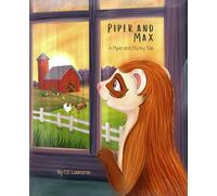 Piper and Max: A Piper and Plunky Tale