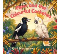 Piper and the Colourful Cockatoo