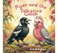 Piper and the talkative Galah: 3