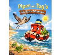 Piper and Tug’s Big Beach Adventure: A Dunedin Beach Story