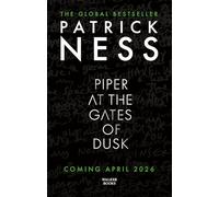 Piper at the Gates of Dusk