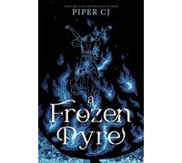 Piper CJ A Frozen Pyre (Tascabile)