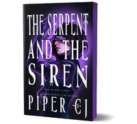 Piper CJ Piper CJ The Serpent and the Siren (Tascabile)
