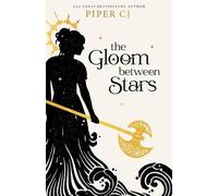 Piper CJ The Gloom Between Stars (Tascabile)