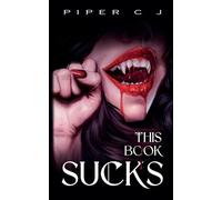 Piper Cj This Book Sucks (Tascabile)