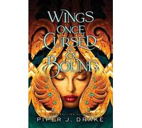 Piper Drake Wings Once Cursed & Bound (Tascabile)