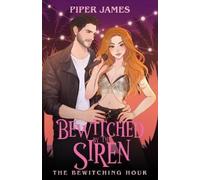 Piper James Bewitched by the Siren (Tascabile)
