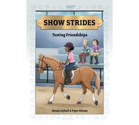 Piper Klemm Rennie Dyball Show Strides Vol. 4 (Copertina rigida) Show Strides