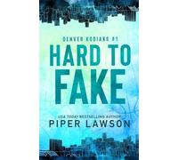 Piper Lawson Hard to Fake (Tascabile) Denver Kodiaks