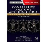 Piper M. Treuting Comparative Anatomy and Histology (Copertina rigida)