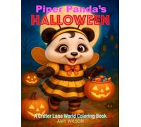 Piper Panda's Halloween: A Critter Lane World Coloring Book: A Fun and Whimsical Halloween Coloring Book for Kids Ages 4-8