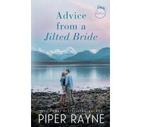 Piper Rayne Advice from a Jilted Bride (Tascabile) Baileys