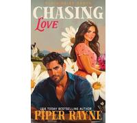 Piper Rayne Chasing Love (Hardcover) (Copertina rigida) Plain Daisy Ranch