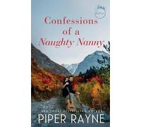 Piper Rayne Confessions of a Naughty Nanny (Tascabile) Baileys