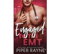 Piper Rayne Engaged to the EMT (Tascabile) Blue Collar Brothers