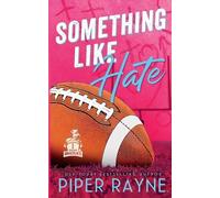 Piper Rayne Something Like Hate (Tascabile) Chicago Grizzlies