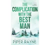 Piper Rayne The Complication with the Best Man (Tascabile) Lake Starlight