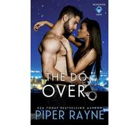 Piper Rayne The Do-Over (Tascabile) Rooftop Crew