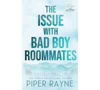 Piper Rayne The Issue with Bad Boy Roommates (Tascabile) Lake Starlight