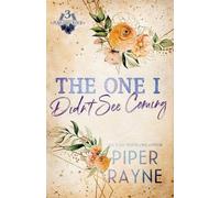 Piper Rayne The One I Didn't See Coming (Large Print) (Tascabile)