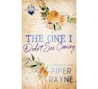 Piper Rayne The One I Didn't See Coming (Tascabile) Plain Daisy Ranch