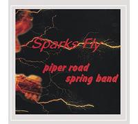 Piper Road Spring Band - Sparks Fly