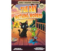 Piper & Ziggy: The Day Nothing Worked: A Funny Early Reader Book About Frustration, Resilience, and Friendship