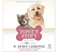 Piper's Story: A Puppy Tale