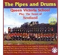 Pipes and Drums Queen Victoria School - Pipes and Drums Queen Victoria School Play Tunes of Scotland