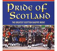 Pipes & Drums Of Leanisch - Pride Of Scotland: The Greatest Scottish Bagpipe M