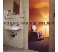Pipi Skid - Funny Farm