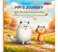 Pipi's Journey 2: What She Found Along the Way