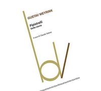 Libri Gustav Meyrink - Pipistrelli. Sette Storie