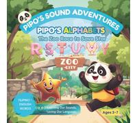 Pipo’s Alphabet Adventure: The Zoo Race to Save the Star (R-Y)